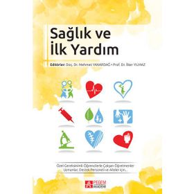 Sağlık ve İlk Yardım - Pegem Akademi Yayıncılık
