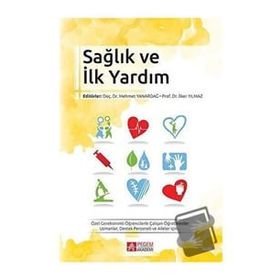 Sağlık ve İlk Yardım - Pegem Akademi Yayıncılık