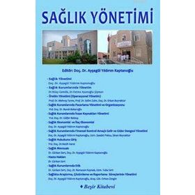 Sağlık Yönetimi - Beşir Kitabevi