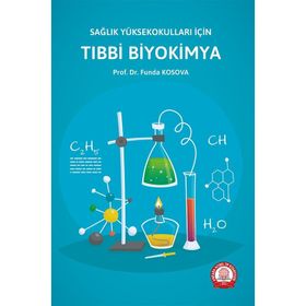 Sağlık Yüksekokulları İçin Tıbbi Biyokimya - Ankara Nobel Tıp Kitabevi