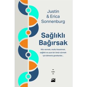 Sağlıklı Bağırsak - Erica Sonnenburg Justin Sonnenburg