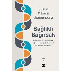 Sağlıklı Bağırsak - Erica Sonnenburg Justin Sonnenburg