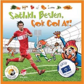 SAĞLIKLI BESLEN GOL GOL AT! - KOLLEKTIF