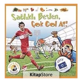 SAĞLIKLI BESLEN GOL GOL AT! - KOLLEKTIF