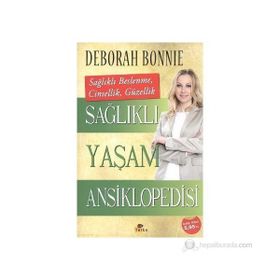 SAĞLIKLI YAŞAM ANSIKLOPEDISI - DEBORAH BONNIE