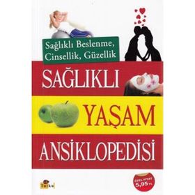 SAĞLIKLI YAŞAM ANSIKLOPEDISI - DEBORAH BONNIE