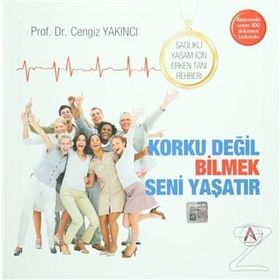 Sağlıklı Yaşam İçin Erken Tanı Rehberi - Cengiz Yakıncı