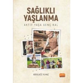 SAĞLIKLI YAŞLANMA ANTI-AGING - HAZIM GÖKÇEN