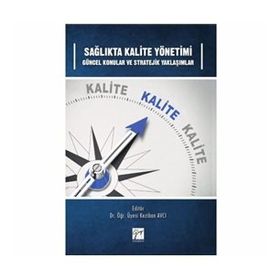 Sağlıkta Kalite Yönetimi - Kolektif