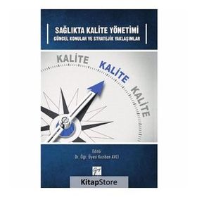 Sağlıkta Kalite Yönetimi - Kolektif