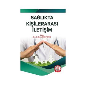 Sağlıkta Kişilerarası İletişim - Ankara Nobel Tıp