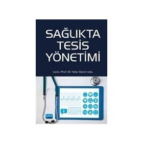 Sağlıkta Tesis Yönetimi - Kollektif