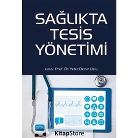 Sağlıkta Tesis Yönetimi - Kollektif