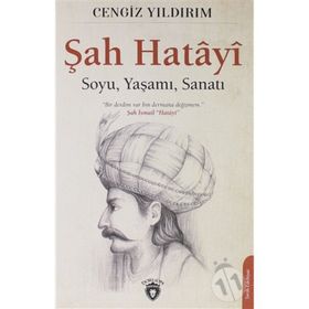 ŞAH HATAYI VE PIR SULTAN - LÜTFİ KALELI