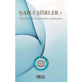 Şah-ı Şiirler 3 - Gülnar Yayınları