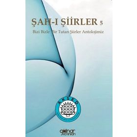 Şah-ı Şiirler 5 - Gülnar Yayınları