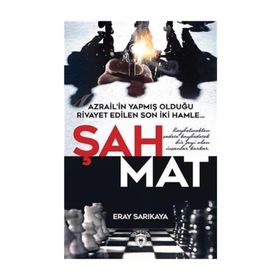 Şah Mat - Eray Sarıkaya