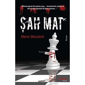 ŞAH MAT - MARIO MAZZANTI