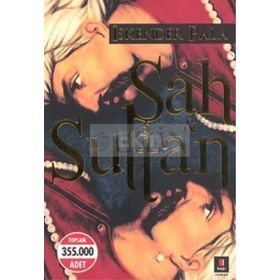 ŞAH & SULTAN - İSKENDER PALA