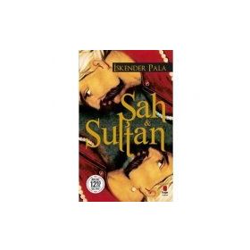 ŞAH & SULTAN - İSKENDER PALA