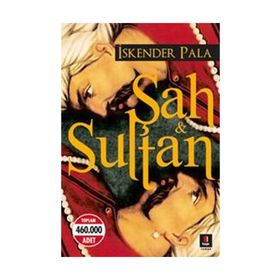 ŞAH & SULTAN - İSKENDER PALA