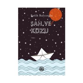Şah ve Kuzu - Fatih Balcıoğlu