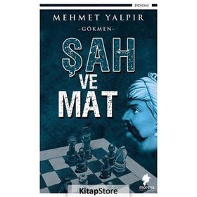Şah Ve Mat - Mehmet Yalpır