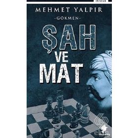 Şah Ve Mat - Mehmet Yalpır