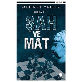 Şah Ve Mat - Mehmet Yalpır