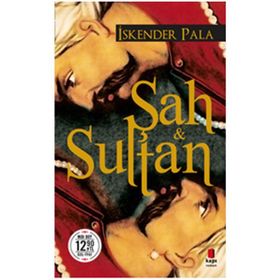 Şah ve Sultan-Midi Boy - İskender Pala