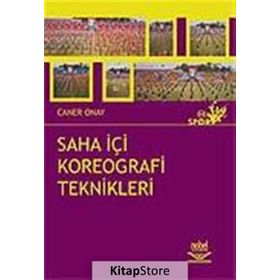 SAHA İÇİ KAREOGRAFI TEKNIKLERI - CANER ONAY
