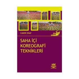 SAHA İÇİ KAREOGRAFI TEKNIKLERI - CANER ONAY