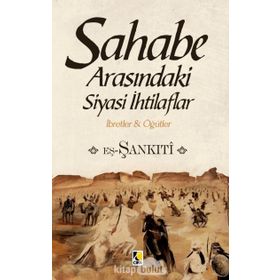 Sahabe Arasındaki Siyasi İhtilaflar - muhammed b el muhtar es sankiti