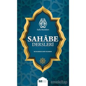 Sahabe Dersleri - Muhammed Emin Yıldırım