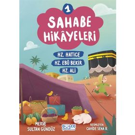 Sahabe Hikayeleri 1. Kitap Gülce Çocuk