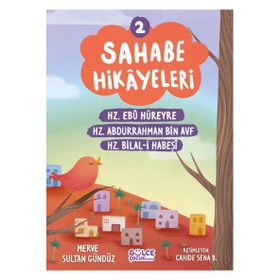 Sahabe Hikayeleri 2. Kitap Gülce Çocuk