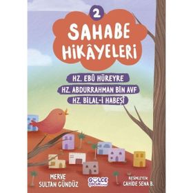 Sahabe Hikayeleri 2. Kitap Gülce Çocuk
