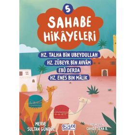 Sahabe Hikayeleri 5. Kitap Gülce Çocuk