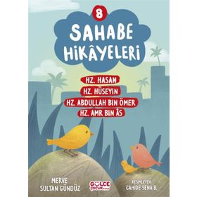 Sahabe Hikayeleri 8. Kitap Gülce Çocuk