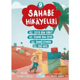 Sahabe Hikayeleri 9. Kitap Gülce Çocuk