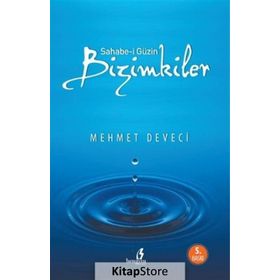 Sahabe-i Güzin Bizimkiler - Mehmet Deveci