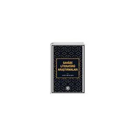 Sahabe Literatürü Araştırmaları - Marmara Üniversitesi İlahiyat Fakültesi Vakfı