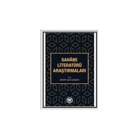 Sahabe Literatürü Araştırmaları - Marmara Üniversitesi İlahiyat Fakültesi Vakfı
