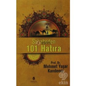 Sahabeden 101 Hatıra - Mehmet Yaşar Kandemir
