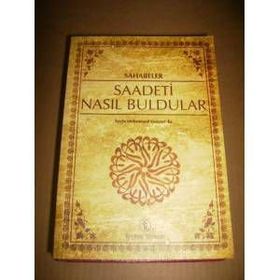 SAHABELER SAADETI NASIL BULDULAR - SEYDA MUHAMMED KONYEVI