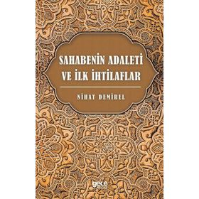 Sahabenin Adaleti ve İlk İhtilaflar Gece Kitaplığı