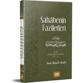 Sahabenin Faziletleri - Ahmed İbn Hanbel