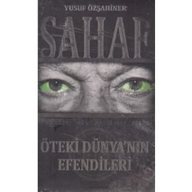 Sahaf / Öteki Dünyanın Efendileri - Yusuf Özşahiner