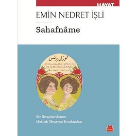 Sahafname - Emin Nedret İşli