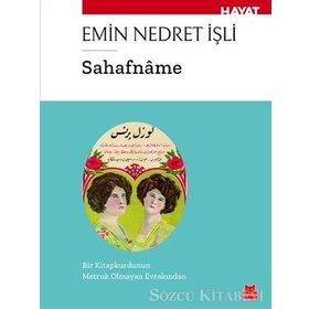 Sahafname - Emin Nedret İşli